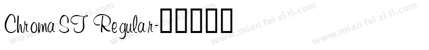 Chroma ST Regular字体转换